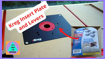How to Fit Kreg Router Plate Levellers in a Router Table