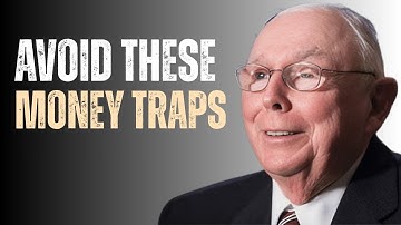 CHARLIE MUNGER 7 MIDDLE CLASS MONEY TRAPS YOU MUST AVOID