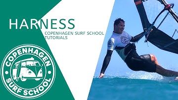 HOW TO USE A HARNESS - COPENHAGEN SURF SCHOOL TUTORIALS | WINDSURF MASTERCLASS PRO PROGRAM