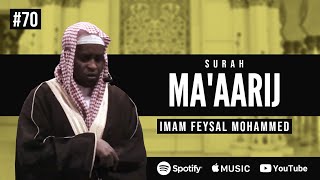 Surah Ma'aarij | Imam Feysal | Audio Quran Recitation | Mahdee Hasan Studio