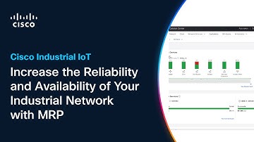 Increase the Reliability and Availability of Your Industrial Network with MRP