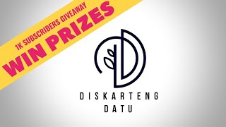1000 Subscribers Giveaway! | Diskarteng Datu