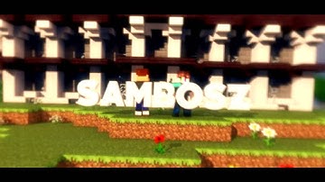 Intro ~ SamboszTech ~ by Synedx [ANIMATION] [10 LIEKS FOR SPEEDART?]