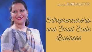 Entrepreneurship and Small Scale Business - Unit 4 (Part2)