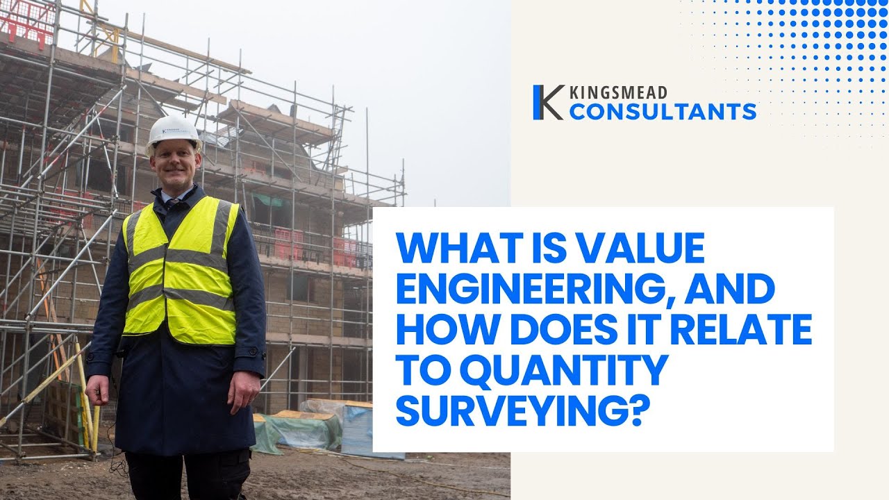 What is value engineering and how does it relate to quantity surveying ...