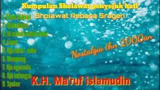 SHOLAWAT REBANA sragen full album kh ma'ruf islamudin