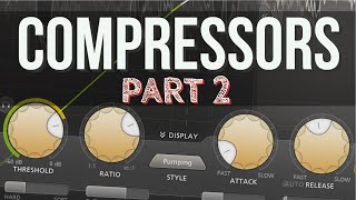 LE GUIDE ULTIME de la COMPRESSION et des COMPRESSEURS - Part 2 - KNEE / ATTACK / RELEASE