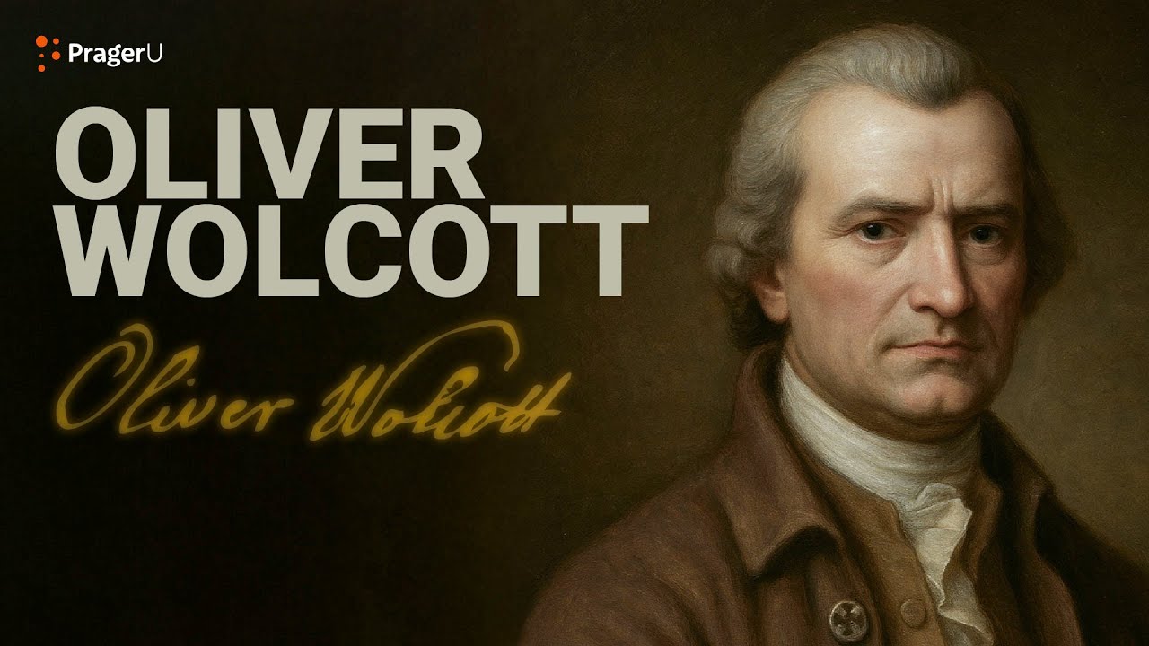 Road to Liberty: Oliver Wolcott | The White House Founders Museum | PragerU