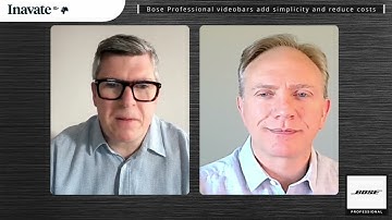 Videobars add simplicity while reducing costs in meeting rooms says Bose Professional