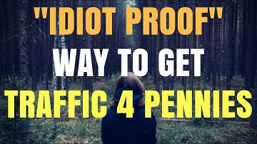 "Idiot Proof" Way To Get Traffic for Pennies | Tidalwave Traffic Review & Bonus