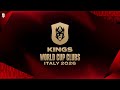 👑 KINGS WORLD CUP CLUBS ITALY 2026 |  LAST CHANCE