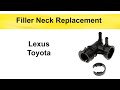 Lexus / Toyota Coolant Filler Neck replacement due to coolant leak