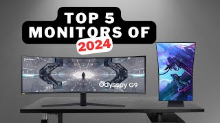 Top 5 Monitors of 2024: The Best Choices for Gamers and Professionals.