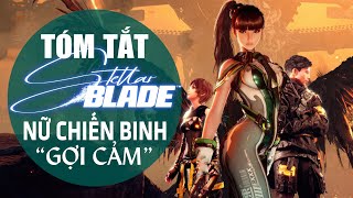 Tóm Tắt & Giải Thích Stellar Blade - Siêu Chiến Binh Gợi Cảm | Review Game screenshot 4