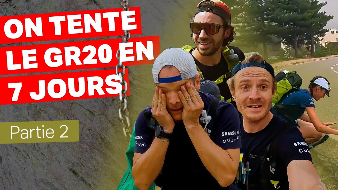 Partie 2 - Une décision difficile avant l'enfer (GR20 en 7 jours)