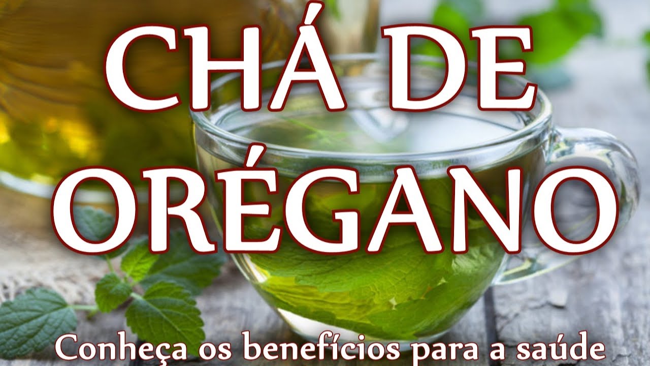 Cha De Canela De Velho Beneficios E Maleficios Cha De Oregano Conheca Os Beneficios Youtube
