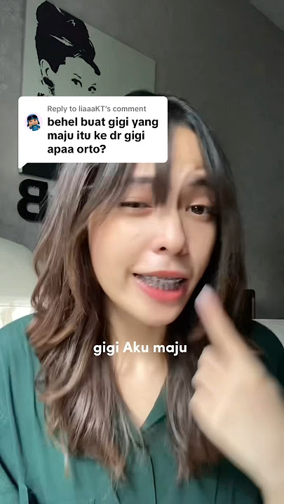 Mending pasang behel ke dokter gigi atau orthodontist?