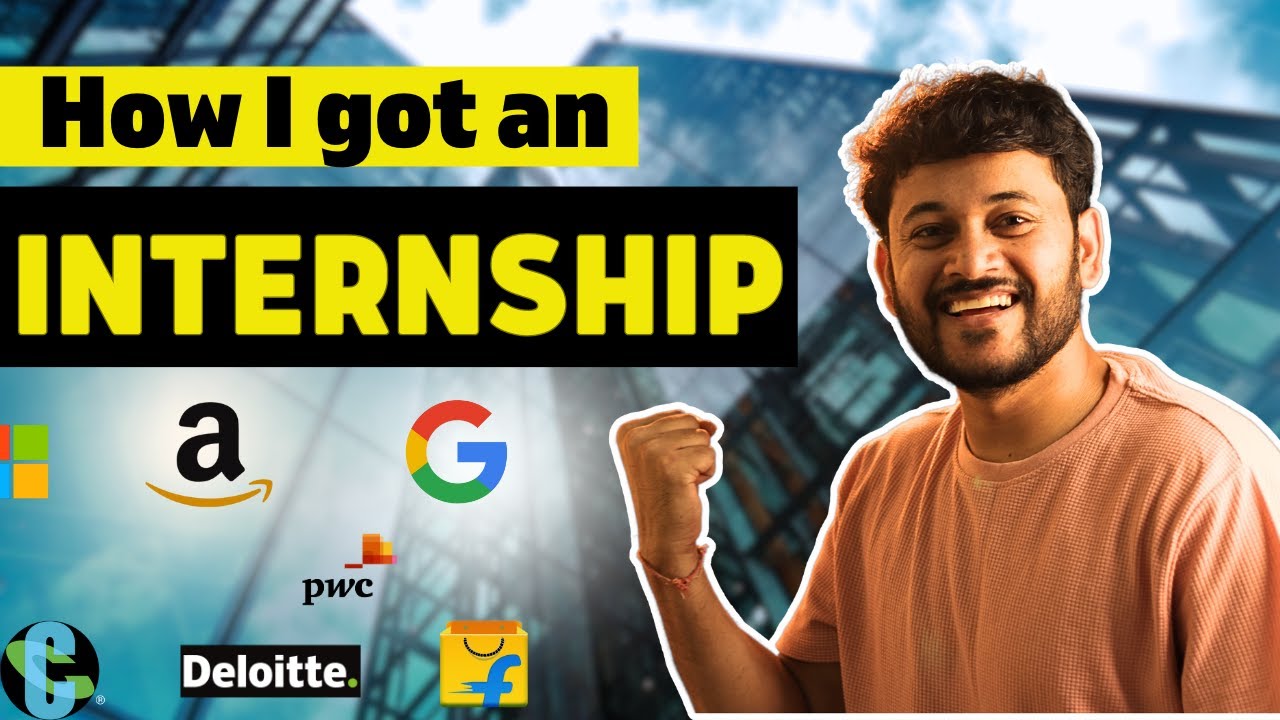 My Secret To Get INTERNSHIP in 2023 | Best Way To Get Dream Internship ...