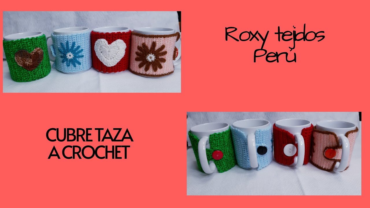 CUBRE TAZA TEJIDA A CROCHET Tutorial fácil paso a paso / APLIQUE FLOR / APLIQUE CORAZÓN