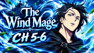 Full of mystery 😍 | The wind Mage Ch:- 5-6  | #mystery #magic #scary #viral #thewindmage