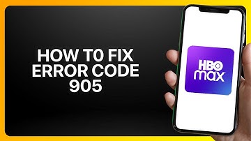 How To Fix Error Code 905 In HBO Max App 2025! Tutorial