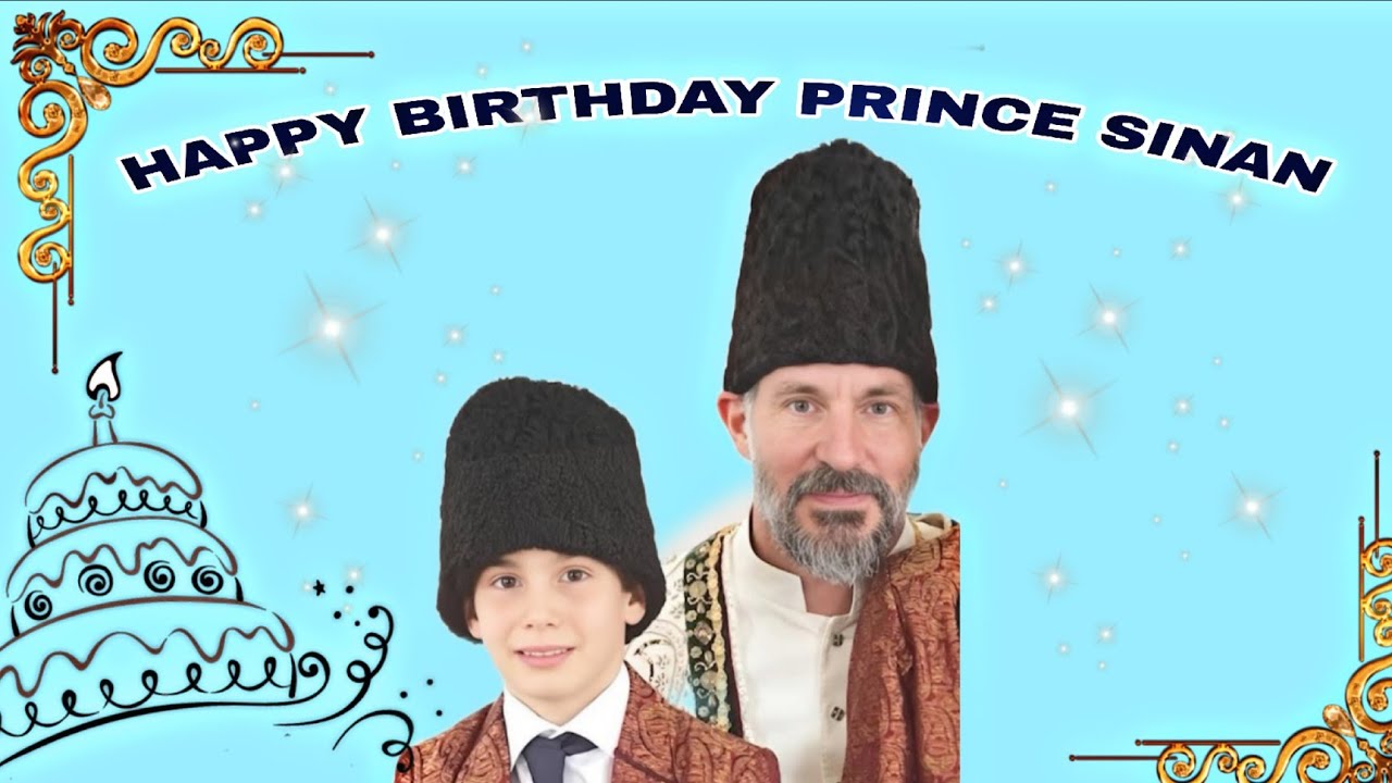 WISHING YOU A VERY HAPPY BIRTHDAY PRINCE SINAN AGA KHAN 🎉♥️