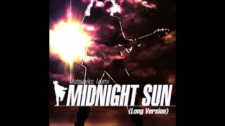 Information MIDNIGHT SUN (Long Version) / Mutsuhiko Izumi News