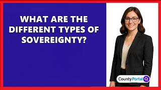 What Are The Different Types Of Sovereignty?
