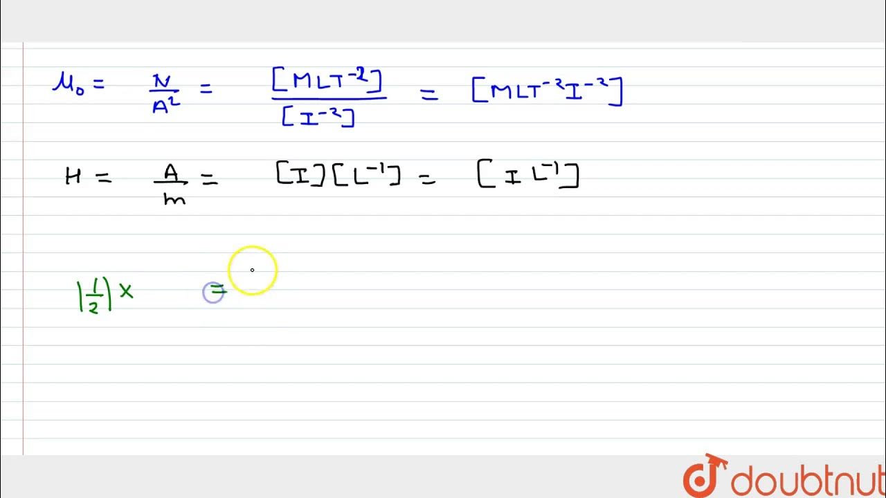The dimensional formula of `(1)/(2) mu_(0) H^(2)` (`mu_(0)` per