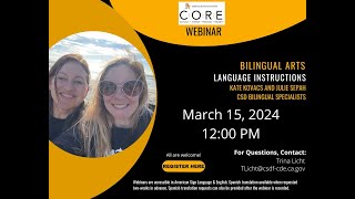 CORE Webinar: Bilingual Arts Language Instructions