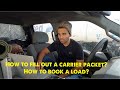 How Do I Book Load: How to Fill Out A Carrier Packet?! Hotshot Trucking!!