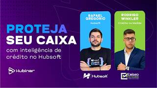 Proteja Seu Caixa com Inteligência de Crédito | Hubinar Hubsoft screenshot 3