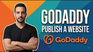 How To Publish A Website GoDaddy (Easy Guide)