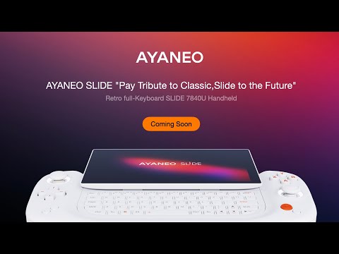 AYANEO SLIDE - AYANEO first full-keyboard slide 7840U handheld