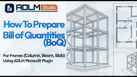 How to Prepare Bill of Quantities (BOQ) Using PlanSwift | Frame Takeoff Tutorial