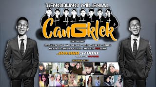 tengdung milenial cangklek grup #6