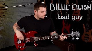 [BASS COVER] Billie Eilish - Bad Guy chords