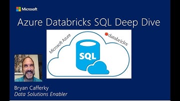 Azure Databricks SQL Introduction and Deep Dive