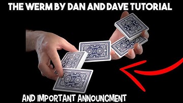 The Werm Tutorial! By Dan and Dave Buck- STICK AROUND UNTIL THE END FOR IMPORTANT ANNOUNCMENT