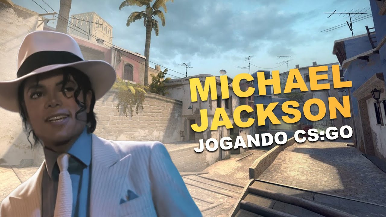 MICHAEL JACKSON JOGANDO CS:GO (PARTE 2) - YouTube