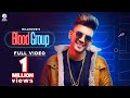 Dillnoor  blood group  official song  rock shock music  latest punjabi song 2019