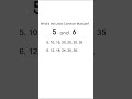 Least common multiple #math #mathematics #mathisfun #learningmathematics #school