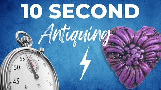 The LAZY Way To Antique Your Art - 10 Second Antiquing