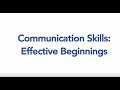 Communication skills effective beginnings
