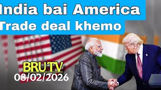 India bai America Trade deal ni khupo ll Bru Tv 