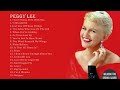 Capture de la vidéo The Very Best Of Peggy Lee - Peggy Lee Best Songs Ever - Peggy Lee Full Album