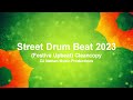 Street Drum Beat 2023 (Festive Upbeat) Cleancopy FREE!!! Mp3 Song