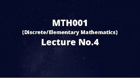 MTH001 (Elementary/Discrete Mathematics) Lecture No.4 (Bi-conditional Operator)