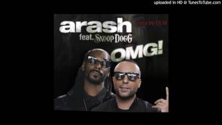 Arash feat. Snoop Dogg - OMG (Dj M Remix) Resimi