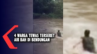 4 Warga Tewas Terseret Air Bah Di Bendungan